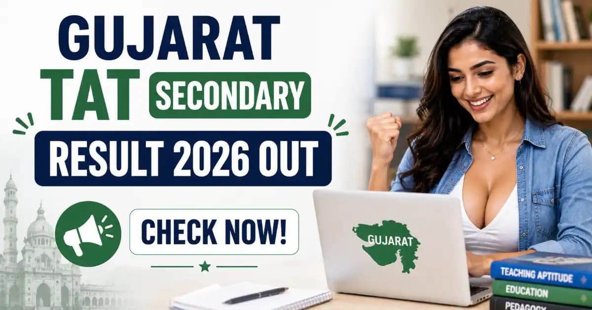 Gujarat TAT Secondary Result 2026 Out – Download Prelims Scorecard PDF