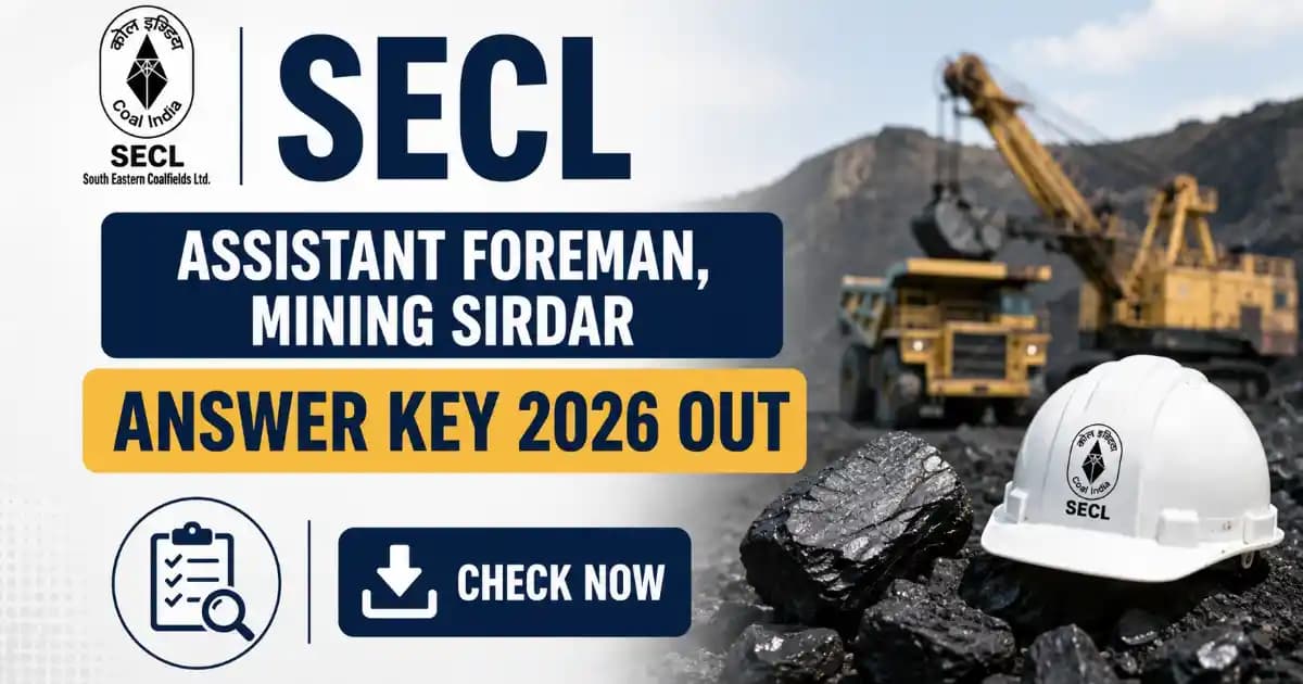 SECL CBT Answer Key 2026 SECL Assistant Foreman & Mining Sirdar Answer Key 2026