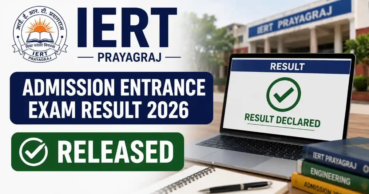 IERT Prayagraj Entrance Exam Result 2026 Out – Download Admissions Rank Card