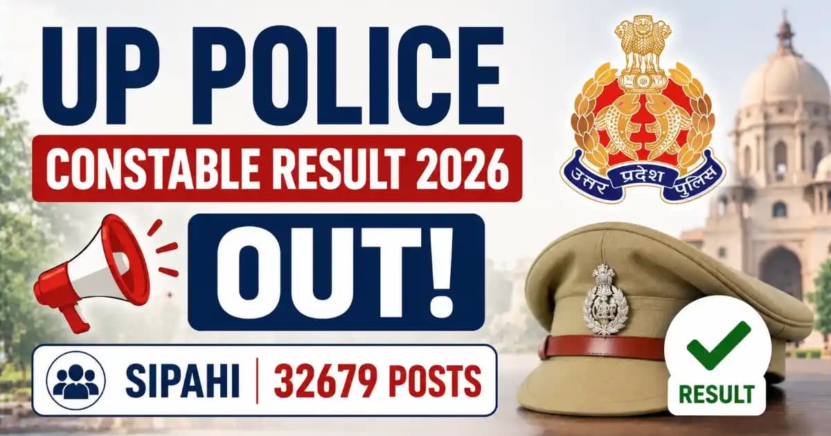 UP Police Constable Final Result 2026 Out – Download Selected Candidates List