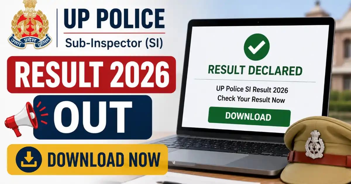UP Police Sub Inspector SI Final Result 2026 Declared for 4543 Posts