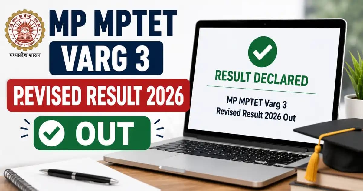 MP Primary School TET (MPTET) 2024 – Revised Result 2026 Declared
