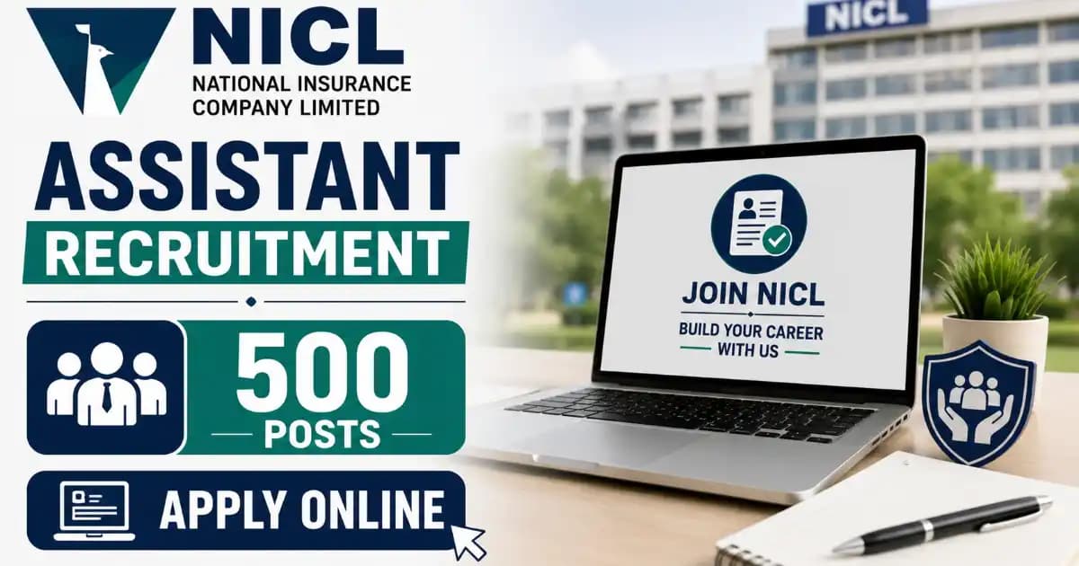 NICL Assistant Recruitment 2026 – Apply Online for 500 Posts