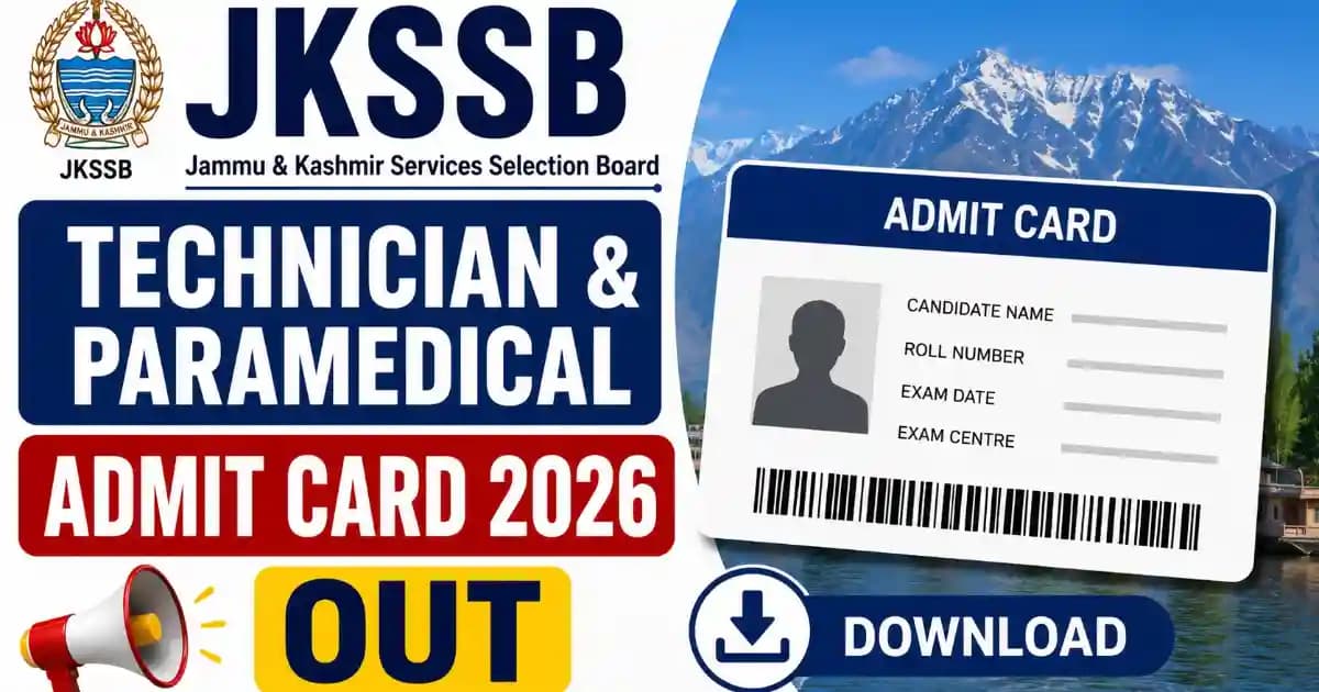 JKSSB Technician & Paramedical Assistant Admit Card 2026 – Download Hall Ticket