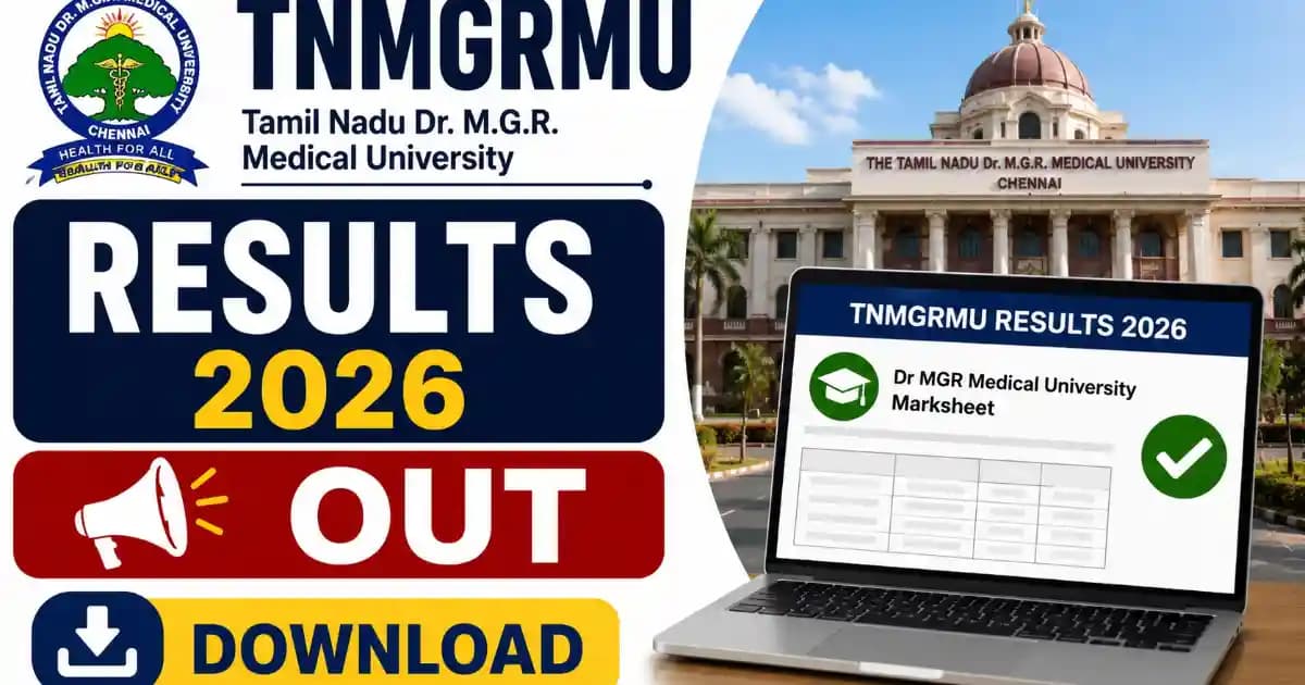 TNMGRMU Results 2026 Declared – Check Dr MGR Medical University UG & PG Scores