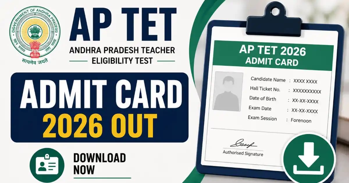 AP TET Admit Card 2026 Out – Download Hall Ticket at tet2dsc.apcfss.in