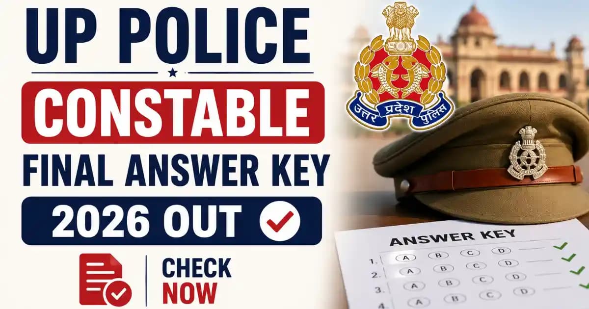 up-police-constable-final-answer-key-2026-check-cutoff-marks UP Police Constable Final Answer Key 2026 Released – Download PDF | Exam Khiladi