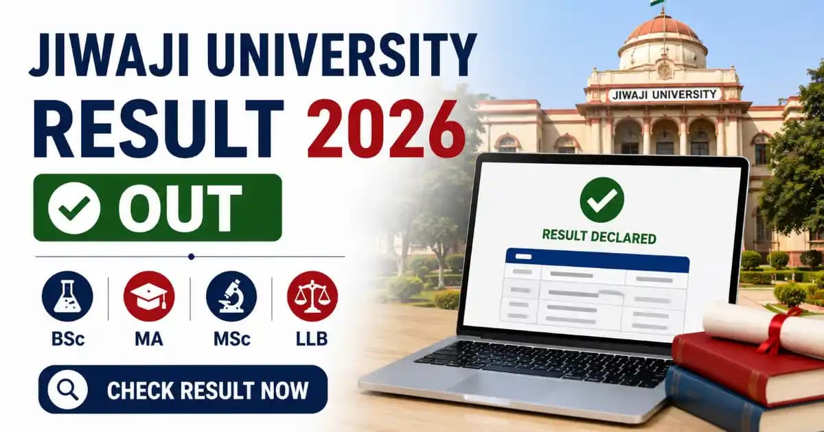 jiwaji-university-result-2026 Jiwaji University Result 2026 – BSc, MA, MSc, LLB Results Declared | Exam Khiladi