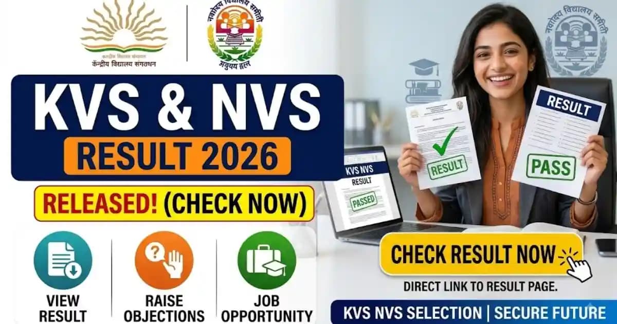 KVS/ NVS Teaching & Non-Teaching Post 2025 Tier-II Result 2026 Out for 14967 Post