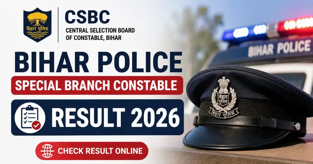 csbc-bihar-police-constable-special-branch-result-2026 CSBC Bihar Police Constable Special Branch Recruitment 2026 Result | Exam Khiladi